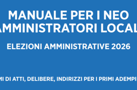 Formazione dei neo amministratori locali. Il quaderno operativo dell’Anci dopo le elezioni amministrative 2026